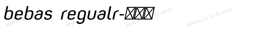 bebas regualr字体转换